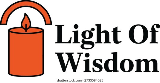 Professional Light Of Wisdom candle typography t-shirt design vector illustration for spiritual enlightenment education and religious knowledge projects isolated on transparent background.