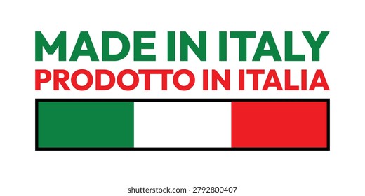 Professional Made in Italy label featuring green and red typography with the Italian national flag. Includes bilingual text “Made in Italy” and “Prodotto in Italia” for product origin identification. Ideal for packaging, export products, Italian manufacturing, retail branding, quality assurance, promotional materials, and authentic Italian-made goods.