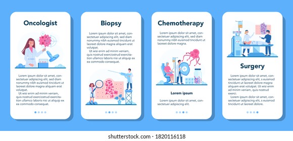 Professional oncologist mobile application banner set. Cancer disease diagnostic and treatment. Oncology chemotherapy, biopsy, tumor removal. Isolated flat vector illustration