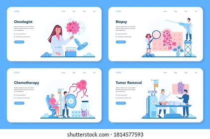 Professional oncologist web banner or landing page set. Cancer disease diagnostic and treatment. Oncology chemotherapy, biopsy, tumor removal. Isolated flat vector illustration