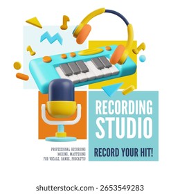 Professional recording studio. Mixing, mastering for vocals, bands, podcasts. Electric piano, microphone and headphones 3D cartoon plastic style vector poster design. Synthesizer music instrument