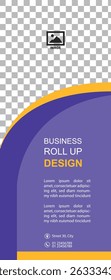 Professional roll up concept template for business purpose, place your products and ready to go for print.