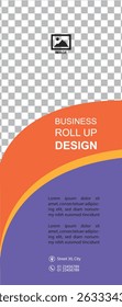 Professional roll up concept template for business purpose, place your products and ready to go for print.