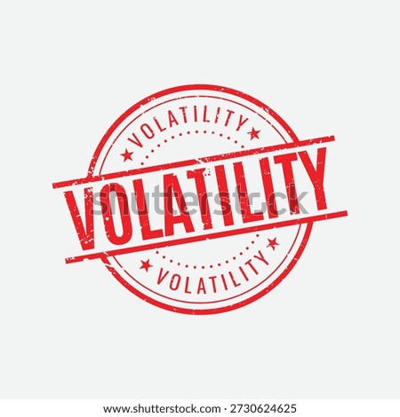 Professional round red volatility rubber stamp with circular line art and distressed texture for financial markets