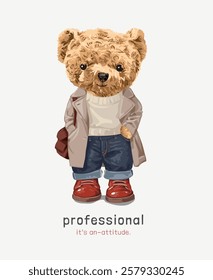 professional slogan with bear doll in overcoat vector illustration