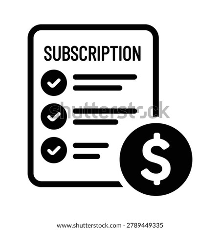 Professional subscription billing icon featuring a pricing plan checklist and dollar symbol representing recurring payments, membership plans, and SaaS subscription management. Ideal for websites, mobile applications, fintech platforms, software services, e-commerce solutions, pricing pages, and digital business presentations.
