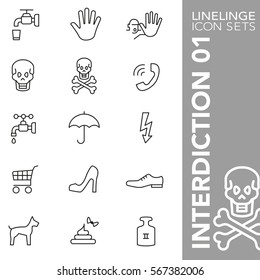 Professional thin line icons of interdiction, symbol and sign. Linelinge are the best pictogram pack unique linear design for all dimensions and devices. Vector outline logo symbol and website content