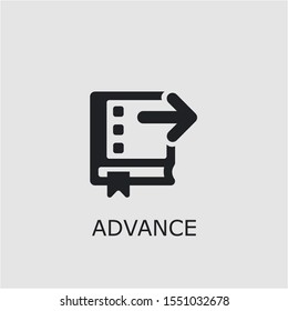 Professional vector advance icon. Advance symbol that can be used for any platform and purpose. High quality advance illustration.