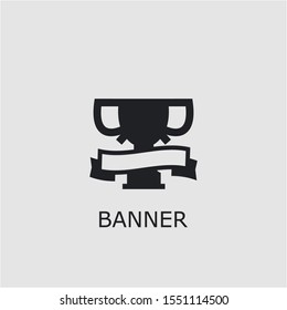 Professional vector banner icon. Banner symbol that can be used for any platform and purpose. High quality banner illustration.