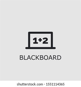 Professional vector blackboard icon. Blackboard symbol that can be used for any platform and purpose. High quality blackboard illustration.