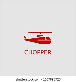 Professional vector chopper icon. Chopper symbol that can be used for any platform and purpose. High quality chopper illustration.