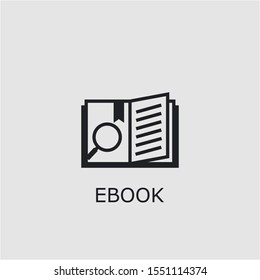 Professional vector ebook icon. Ebook symbol that can be used for any platform and purpose. High quality ebook illustration.