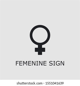 Professional vector femenine sign icon. Femenine sign symbol that can be used for any platform and purpose. High quality femenine sign illustration.