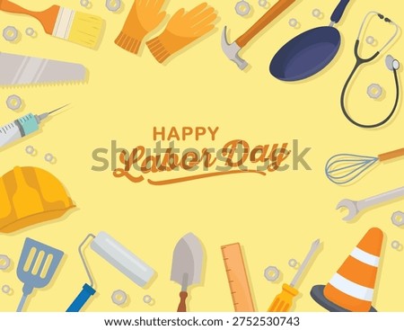 A professional vector greeting card template for Labor Day featuring a border of industrial, medical, and cooking tools to celebrate diverse occupations and the global workforce on May 1st