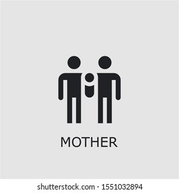 Professional vector mother icon. Mother symbol that can be used for any platform and purpose. High quality mother illustration.