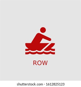Professional vector row icon. Row symbol that can be used for any platform and purpose. High quality row illustration.