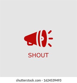 Professional Vector Shout Icon. Shout Symbol That Can Be Used For Any Platform And Purpose. High Quality Shout Illustration.