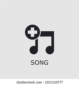 Professional vector song icon. Song symbol that can be used for any platform and purpose. High quality song illustration.