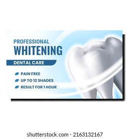 Professional Whitening Promotional Poster Vector. Tooth Whitening Dental Care Procedure Advertising Banner. Mouth Esthetic And Healthcare Process Stylish Concept Template Illustration