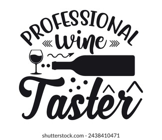 Professionelle Weinprobe Typografie T-Shirt Design