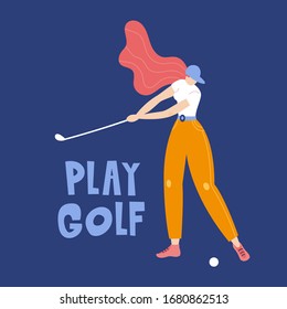 Professional Woman golfer hits the ball with a club. Vector flat hand drawn illustration. Female athlete playing golf. Girl in sport. T-shirt design. Sportswomen training outdoor. Cartoon character.