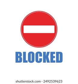 Professionally designed illustration of a blocked symbol on a white background