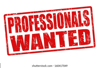 Professionals wanted grunge rubber stamp on white, vector illustration