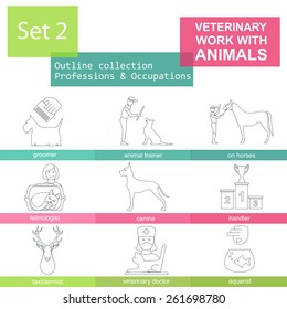Professions and occupations outline icon set. Veterinary, work with animals. Flat linear design. Vector illustration