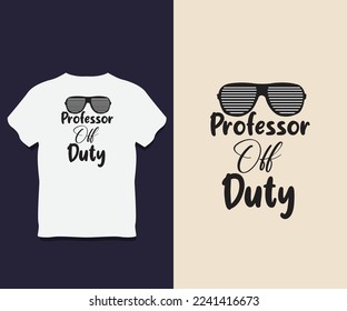 Professor T Shirt Design With Vector 