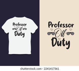 Professor T Shirt Design With Vector 