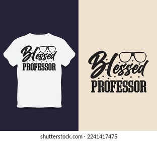 Professor T Shirt Design With Vector 