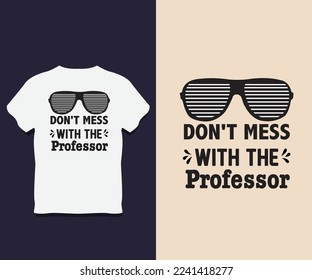 Diseño de la camiseta del profesor T con vector 