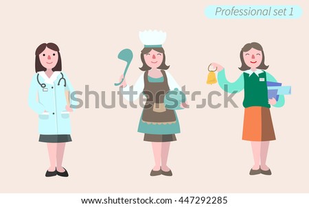 Proffesional set. Doctor, teacher, cook vector illustration