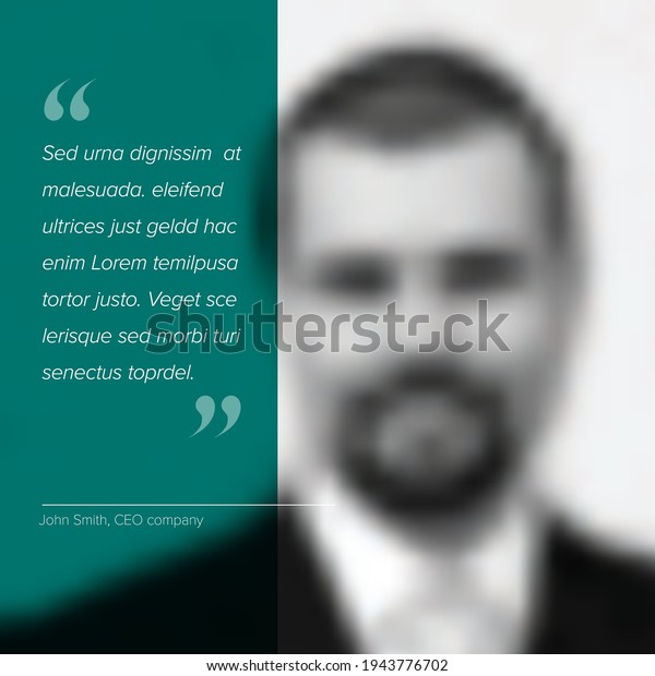 Profile photo\
with a quote template. Profile qote template for motto,\
testimonial, review, opinion. Photo quotation layout with portrait\
photo placeholder and dummy quote\
text.