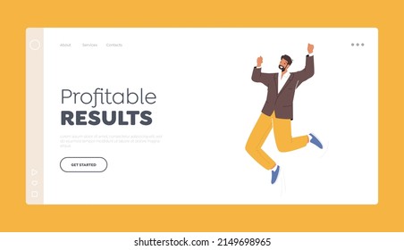 Profitable Results Landing Page Template. Happy Male Character Celebrate Success, Win, Victory. Cheerful Businessman, Office Worker Jump with Raised Hands. Cartoon People Vector Illustration