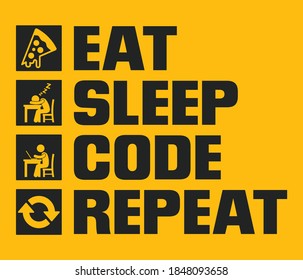 Programmer daily activity life infographic. Eat sleep code repeat vector typography design with icons 