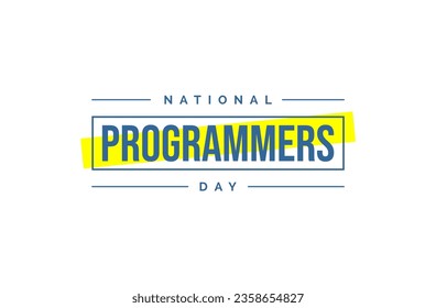 Programmers Day Holiday concept. Template for background, banner, card, poster, t-shirt with text inscription
