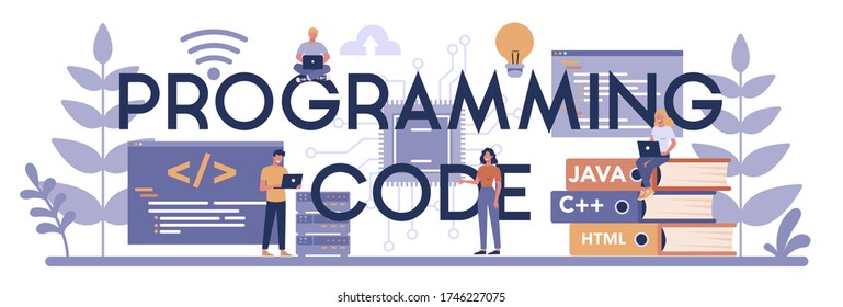 Programming code typographic header concept. Idea of working on the computer, coding, testing and writing program, using internet and different software. Website development. Vector illustration