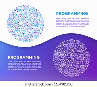Programming concept in circle with thin line icons: developer, code, algorithm, technical support, program setup, porting, compilation, app testing, virus. Vector illustration, print media template.