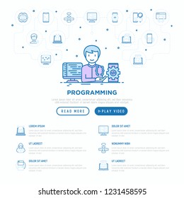 Programming concept with thin line icons: developer is coding program, app testing and optimization. Modern vector illustration, web page template.