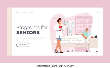 Programs for Seniors Landing Page Template. Elderly Health Care. Old Man in Hospital Room Apply Dropper, Patient in Bed, Doctor with Syringe Visiting Older Person. Cartoon People Vector Illustration