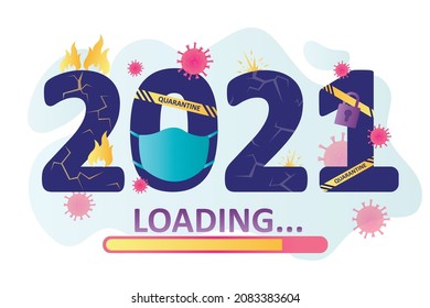 Progress bar with inscription. 2021 year loading. Year of Covid-19 and global pandemic. Time flow concept. Numbers with flame and warning yellow tape. Banner in trendy style. Flat vector illustration