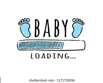 Progress bar with inscription - Baby  loading and kid footprints in sketchy style. Vector illustration for t-shirt design, poster, card, baby shower decoration.