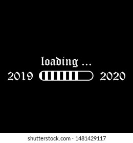 progress bar new year 2020 is coming vector on black background. White loading status bar.