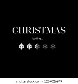 Progress with inscription - Christmas loading in fashion style. Black poster with snowflakes. Vector christmas illustration for t-shirt design, poster, greeting or invitation card.
