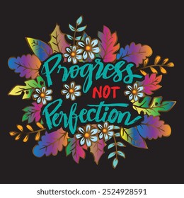 Progress not perfection with hand drawn lettering. Inspirational quote. Vector illustration.