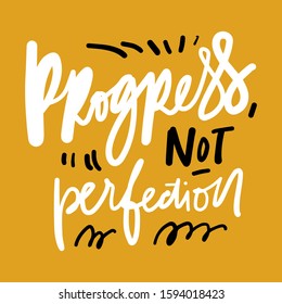 Progress Not Perfection Motivational Quote Your Stock Vector (Royalty ...