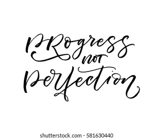 Progress not perfection postcard. Ink illustration. Modern brush calligraphy. Isolated on white background. 