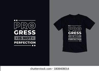 Progress is not perfection quotes t shirt design