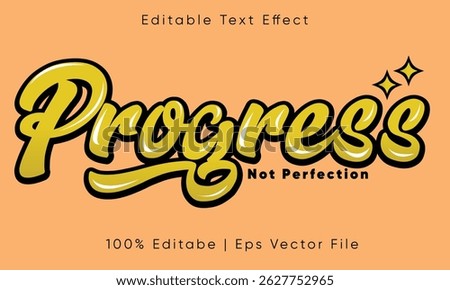 Progress Not Perfection: Shiny Gold Script Editable Text Effect - Motivational Vector Typograph